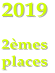 2019   2èmes  places