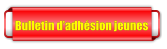 Bulletin d�adh�sion jeunes
