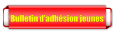 Bulletin d�adh�sion jeunes