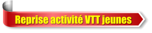 Reprise activit� VTT jeunes